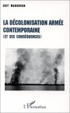 La décolonisation armée contemporaine (et ses conséquences) (eBook, PDF)