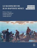 Le manuscrit de Jean-Baptiste Minet (eBook, PDF) Le manuscrit de Jean-Baptiste Minet (eBook, PDF)