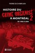 Histoire du crime organisé à... - Bild 1