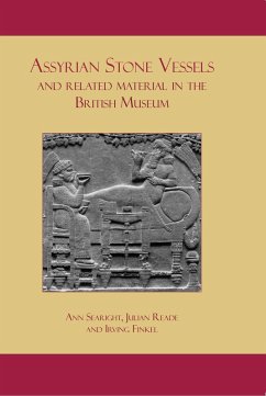 Cover Assyrian Stone Vessels and Related Material in the British Museum (eBook, PDF)