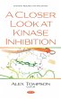 Closer Look at Kinase Inhibition... - Bild 1