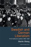 Swedish and German Liberalism (eBook, PDF) Swedish and German Liberalism (eBook, PDF)