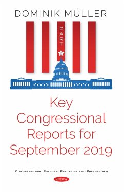 Key Congressional Reports for September 2019. Part II (eBook, PDF)