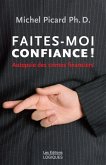 Faites-moi confiance ! (eBook, ePUB)