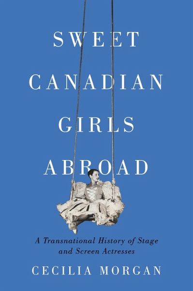 Sweet Canadian Girls Abroad (eBook, PDF) Sweet Canadian Girls Abroad (eBook, PDF)