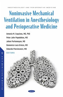 Noninvasive Mechanical Ventilation in Anesthesiology and Perioperative Medicine (eBook, PDF)