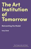 Art Institution of Tomorrow (eBook, ePUB)