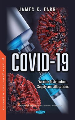 COVID-19: Vaccine Distribution, Supply and Allocations (eBook, PDF)