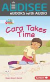 Cara Takes Time (eBook, ePUB) Cara Takes Time (eBook, ePUB)
