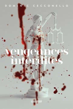 Cover Vengeances interdites (eBook, ePUB)
