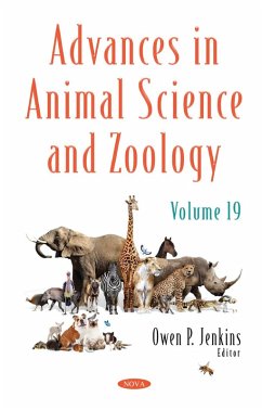 Advances in Animal Science and Zoology. Volume 19 (eBook, PDF)