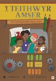 Teithwyr Amser, Y (Llyfr Gweithgareddau Hanes Cymru - Cyfres 10 Stori o Hanes Cymru) (eBook, ePUB) Teithwyr Amser, Y (Llyfr Gweithgareddau Hanes Cymru - Cyfres 10 Stori o Hanes Cymru) (eBook, ePUB)