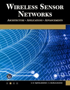 Wireless Sensor Networks (eBook, PDF) - Vijayalakshmi, S. R.; Muruganand, S.