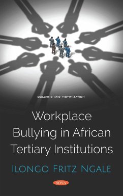 Workplace Bullying in African Tertiary Institutions (eBook, PDF)