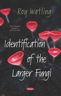 Identification of the Larger Fungi (eBook, PDF) Identification of the Larger Fungi (eBook, PDF)
