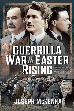 Cover Guerrilla War in the Easter Rising (eBook, ePUB)