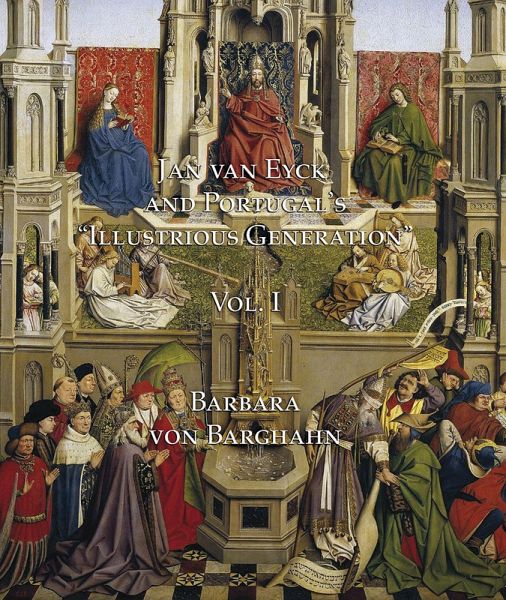 Jan van Eyck and Portugal's 'Illustrious Generation' (eBook, PDF) Jan van Eyck and Portugal's 'Illustrious Generation' (eBook, PDF)