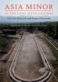 Asia Minor in the Long Sixth Century (eBook, ePUB)