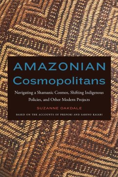 Amazonian Cosmopolitans (eBook, PDF) - Oakdale, Suzanne