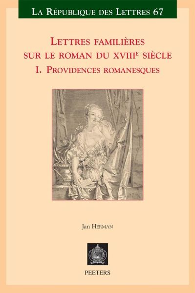 Lettres familieres sur le roman du XVIIIe siecle (eBook, PDF)