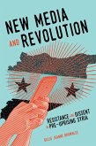 New Media and Revolution (eBook, ePUB)