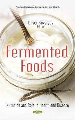 Cover Fermented Foods: Nutrition and Role in Health and Disease (eBook, PDF)