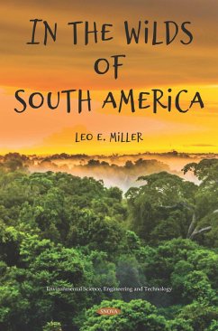 In the Wilds of South America (eBook, PDF)