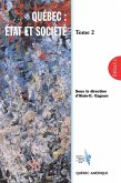 Québec: État et Société, Tome 2 (eBook, ePUB) Québec: État et Société, Tome 2 (eBook, ePUB)