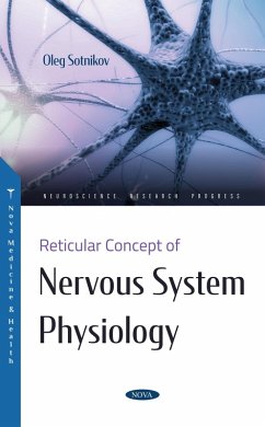 Reticular Concept of Nervous System Physiology (eBook, PDF)