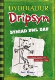 Dyddiadur Dripsyn: Syniad Dwl Dad (eBook, PDF) Dyddiadur Dripsyn: Syniad Dwl Dad (eBook, PDF)
