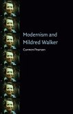 Modernism and Mildred Walker (eBook, PDF) Modernism and Mildred Walker (eBook, PDF)