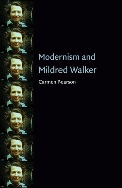 Modernism and Mildred Walker (eBook, PDF) - Pearson, Carmen