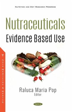 Nutraceuticals: Evidence Based Use (eBook, PDF)