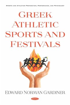 Greek Athletic Sports and Festivals (eBook, PDF) Greek Athletic Sports and Festivals (eBook, PDF)
