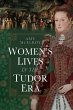 Women's Lives in the Tudor Era (eBook,... - Bild 1