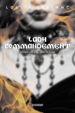 Lady commandement (eBook, ePUB) - Lolita Leblanc, Leblanc