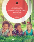 L'éducation préscolaire au Québec (eBook, PDF) L'éducation préscolaire au Québec (eBook, PDF)
