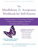 Mindfulness and Acceptance Workbook for Self-Esteem (eBook, ePUB)