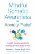 Mindful Somatic Awareness for Anxiety... - Bild 1