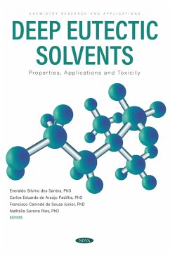 Deep Eutectic Solvents: Properties, Applications and Toxicity (eBook, PDF)