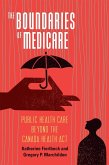 Boundaries of Medicare (eBook, ePUB) Boundaries of Medicare (eBook, ePUB)