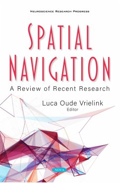 Spatial Navigation: A Review of Recent Research (eBook, PDF)