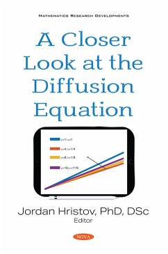 Closer Look at the Diffusion Equation (eBook, PDF)