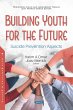 Building Youth for the Future: Suicide... - Bild 1