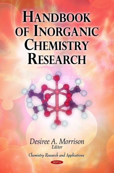 Handbook of Inorganic Chemistry Research (eBook, PDF) Handbook of Inorganic Chemistry Research (eBook, PDF)
