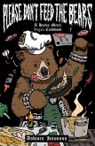 Please Don't Feed the Bears (eBook, PDF) Please Don't Feed the Bears (eBook, PDF)