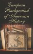 European Background of American History... - Bild 1