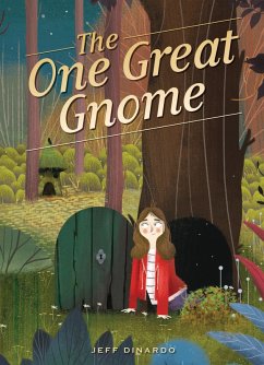 One Great Gnome (eBook, ePUB) - Dinardo, Jeff