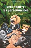 Reconnaître les personnalités en 7 secondes (eBook, ePUB)