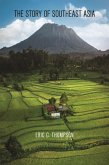 Story of Southeast Asia (eBook, PDF) Story of Southeast Asia (eBook, PDF)